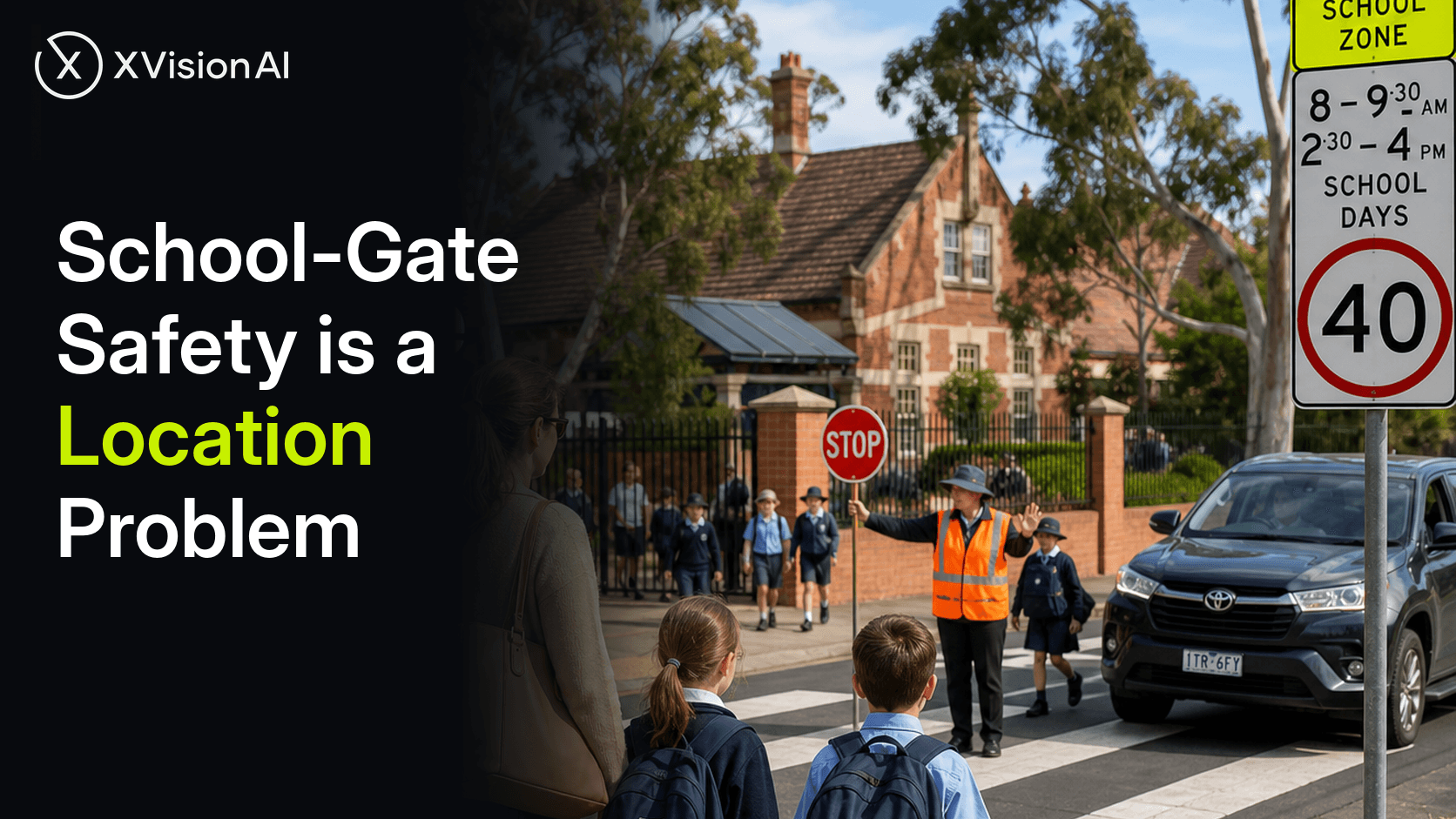 School-Gate Safety Is a Location Problem